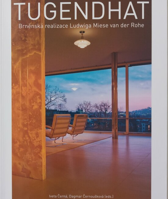 TUGENDHAT. Brněnská realizace Ludwiga Miese van der Rohe